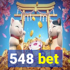 548 bet